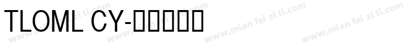 TLOML CY字体转换